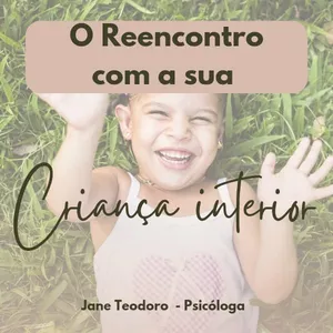 Imagem de capa para o Curso online O reencontro com a sua criança interior