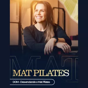 Imagem de capa para o Curso online Desvendando o Mat Pilates - Curso Livre
