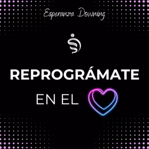 Imagen de portada para Curso online Reprográmate en el Amor