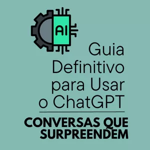 Imagem do curso Conversas que Surpreendem: O Guia Definitivo para Usar o ChatGPT