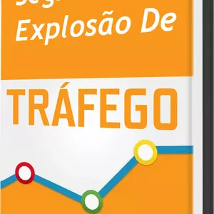 Imagem de capa para o Ebook Segredos De Explosão De Tráfego