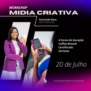 Imagem de capa para o Evento presencial workshop mídia criativa