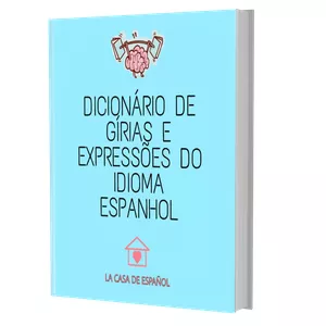 Imagem do curso DICIONÁRIO DE GÍRIAS E EXPRESSÕES DO IDIOMA ESPANHOL