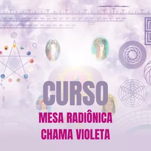 Imagem de capa para o Curso online Curso Mesa Radiônica Chama Violeta