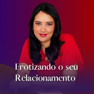 Imagem de capa para o Curso online Erotizando o seu Relacionamento