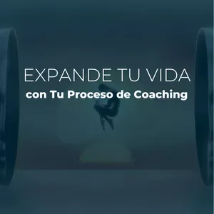 Imagen de portada para Curso online EXPANDE TU VIDA con Tu Proceso de Coaching