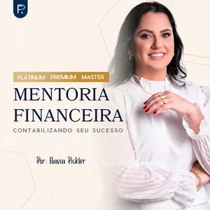 Imagem de capa para o Curso online Mentoria Pessoal, Profissional e Financeira - Flávia Pickler