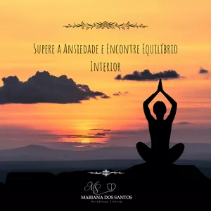 Imagem de capa para o Ebook ANSIEDADE EM FOCO: Superação+