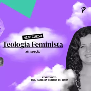 Imagem de capa para o Curso online Minicurso: Teologia Feminista 2º Ed.