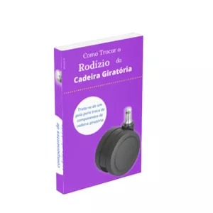Imagem de capa para o Ebook Como Trocar Rodízio de Cadeira Giratória