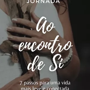 Imagem de capa para o Curso online Jornada ao Encontro de Si