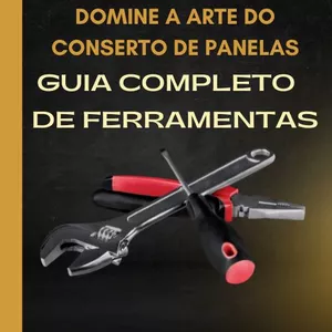 Imagem de capa para o Ebook DOMINE A ARTE DO CONSERTO DE PANELAS GUIA COMPLETO DE FERRAMENTAS USADAS NO CONSERTO E MANUTENÇÃO DE PANELAS