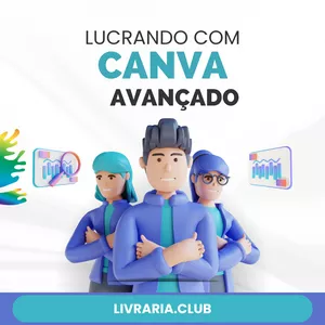 Lucrando com Canva