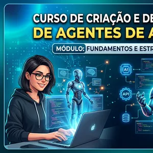 Imagem de capa para o Curso online AGENTES AUTÔNOMOS: O Guia Definitivo de Arquitetura e Implementação!