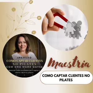 Imagem de capa para o Curso online Maestria - Como Captar clientes no Pilates 