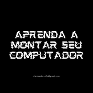 Imagem de capa para o Curso online Aprenda a montar seu computador