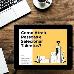 Imagem de capa para o Ebook Como Atrair Pessoas e Selecionar Talentos?