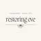 Restoring Eve