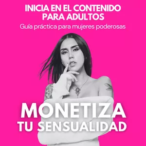 Imagen de portada para Ebook Monetiza tu sensualidad: Crea contenido para adultos