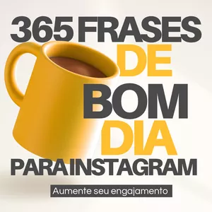 Imagem de capa para o Ebook 365 Frases de Bom dia para stories 