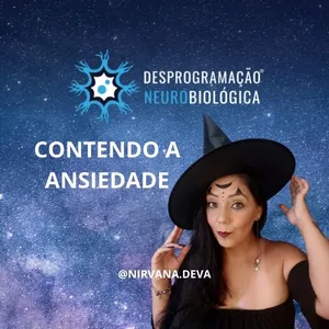 Imagem de capa para o Curso online Contendo a ansiedade - Desprogramação Neurobiológica