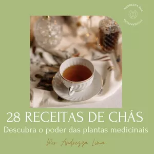 Imagem de capa para o Ebook EBOOK COM 28 RECEITAS DE CHÁS MEDICINAIS