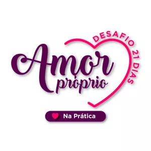 Imagem principal do produto Desafio 21 Dias de Amor Próprio Na Prática