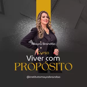 Imagem de Curso Viver com Propósito  criado por Instituto Mayra Brandão na hotmart