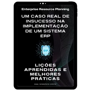 Imagem do curso Enterprise Resource Planning - Um Caso Real de Insucesso na Implementação de um Sistema ERP
