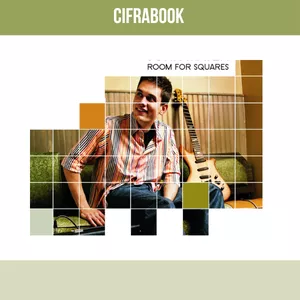 Imagem de capa para o Curso online Cifrabook - John Mayer (Room for Squares)