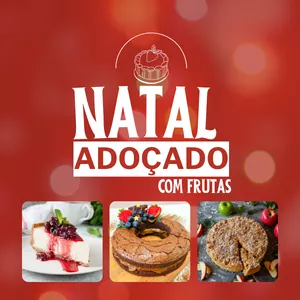Imagem de capa para o Curso online Curso Natal Adoçado com Frutas