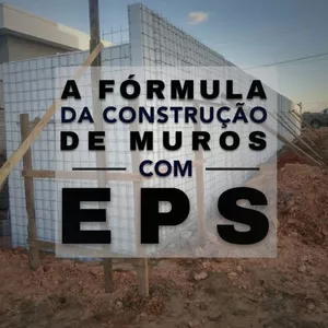 Imagem de capa para o Curso online A FÓRMULA DA CONSTRUÇÃO DE MURO COM EPS