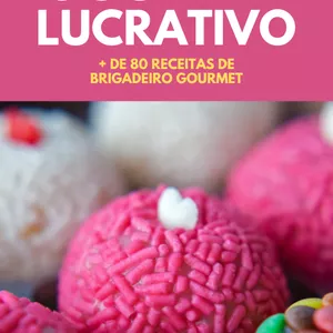 Imagem de capa para o Ebook Brigadeiro Gourmet Lucrativos 
