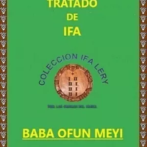 Imagen de portada para Ebook Tratado Enciclopédico de Ifa Baba Ofun Meyi y sus Omolús