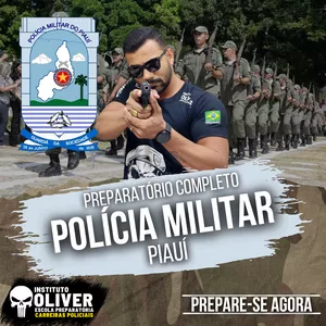 Imagem do curso 👮‍♂️ POLÍCIA MILITAR do Piauí 👮‍♂️ PM-PI - Instituto Óliver 