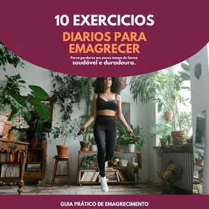 Imagem de capa para o Ebook 10 Exercícios Diários Para Emagrecer