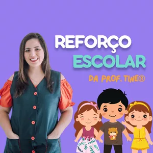 Imagem de capa para o Ebook REFORÇO ESCOLAR da Prof. Tine®