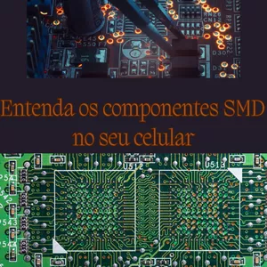 Imagem de capa para o Ebook Entenda os componentes SMD no seu celular 