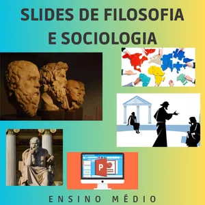 Imagem do curso SLIDES DE FIlOSOFIA E SOCIOLOGIA