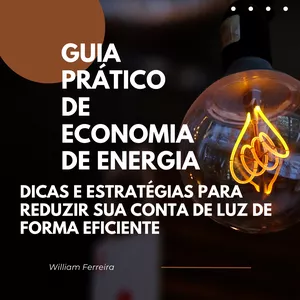 Imagem de capa para o Ebook [E-BOOK] Guia Prático de Economia de energia