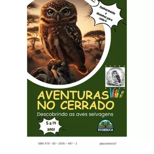 Imagem de capa para o Ebook Aventuras no cerrado: Descobrindo as aves  selvagens