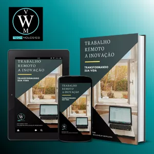 Imagem de capa para o Ebook Como Trabalhar Remoto ou Home Office[Atualizado 2023]