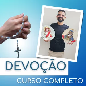 Imagem de capa para o Curso online CURSO DEVOÇÃO - PLAQUINHAS DE FÉ