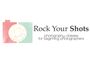 Rock Your Shots