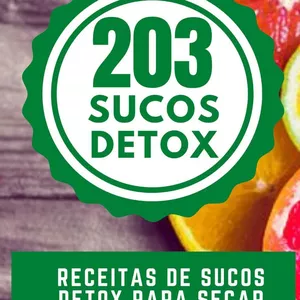 Imagem de capa para o Ebook 203 receitas de suco detox 