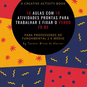Imagem de capa para o Ebook 10 aulas com 10 atividades prontas para trabalhar e fixar o verbo to be