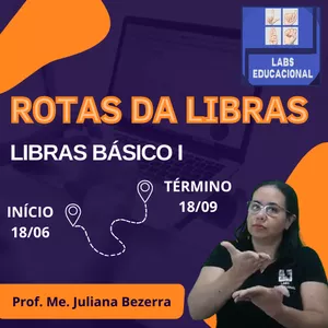 Imagem de capa para o Curso online Rotas da Libras - Básico I