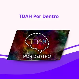 Imagem de capa para o Curso online TDAH Por Dentro 