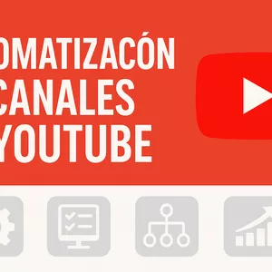 Imagen de portada para Curso online "Automatiza tu Canal de YouTube y Gana en Automático"