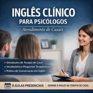 Curso AULAS E PRÁTICAS DE INGLÊS PARA PSICÓLOGOS 